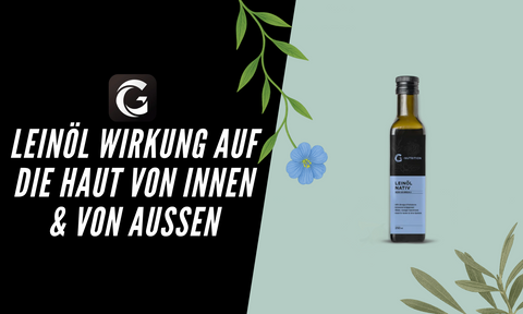 Leinöl-wirkung-haut-schoen-dank-dem-superfood.png