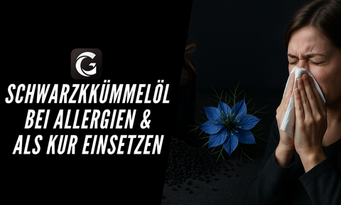 schwarzkuemmeloel bei Allergien richtig einsetzen